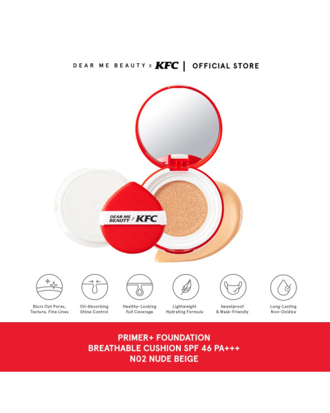 Dear Me Beauty X KFC Primer + Foundation Breathable Cushion SPF46 PA+++ - N02 (Nude Beige)