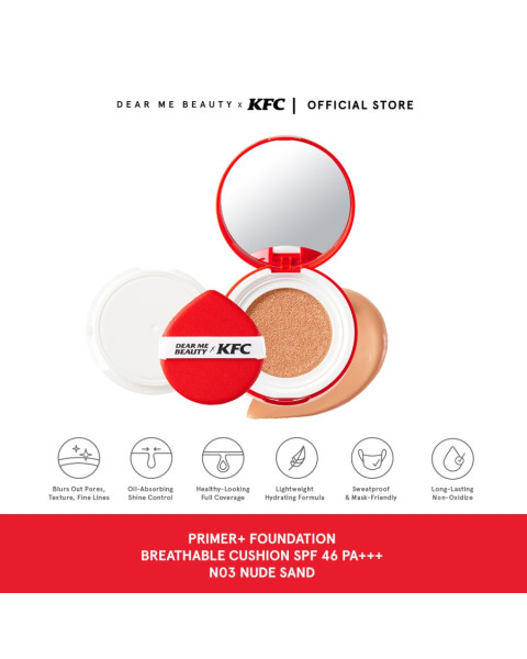 Dear Me Beauty X KFC Primer + Foundation Breathable Cushion SPF46 PA+++ - N03 (Nude Sand)