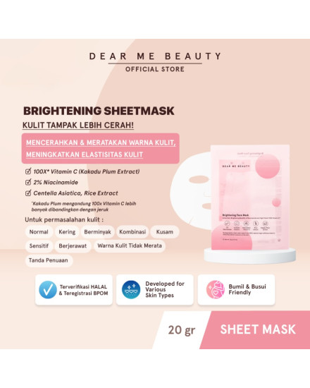 DEAR ME BEAUTY BRIGHTENING SHEET MASK