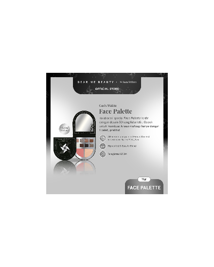 DEAR ME BEAUTY x Wilsen Willim - Garis Waktu Face Palette